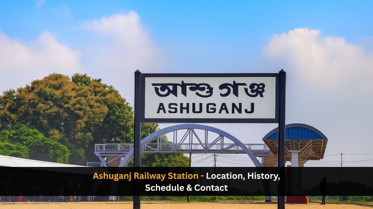 Ashuganj Railway Station