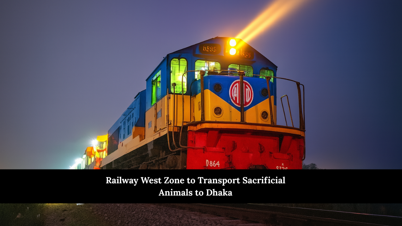 Railway West Zone to Transport Sacrificial Animals to Dhaka